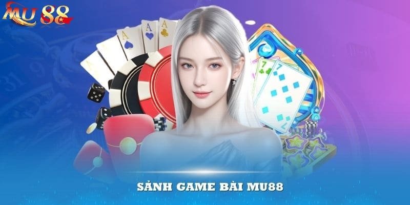 Điểm danh những tựa game nổi bật chỉ có tại MU88